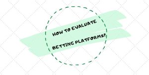 assessing-sports-betting-platforms